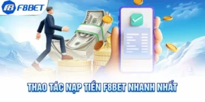 Nạp tiền F8BET